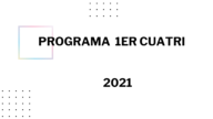 Programa primer cuatrimestre 2021